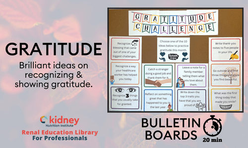 Bulletin board download with 10 ideas for showing gratitude for dialysis patients