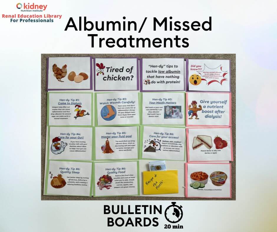 Fb April Low Albumin / Missed Treatments Bulletin Board