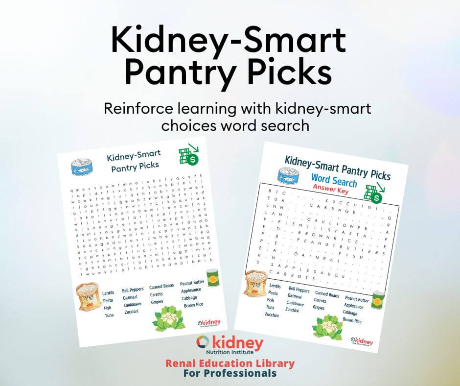 June 2025 PEK Food Insecurity in Dialysis Kidney Smart Pantry Picks Game